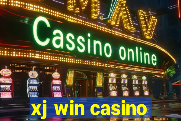 xj win casino